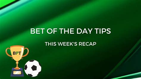 betprotips bet of the day|Today's Betting Tips, Odds & Predictions .